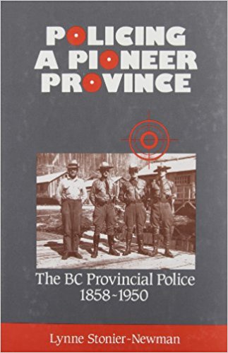 Policing A Pioneer Province